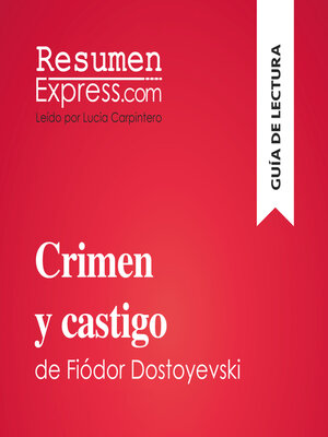 cover image of Crimen y castigo de Fiódor Dostoyevski (Guía de lectura)